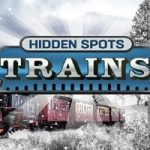 Hidden Spots – Trains